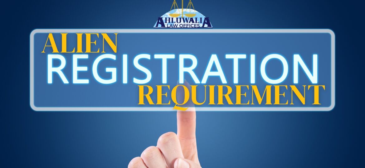 Alien Registration Requirement Compliance
