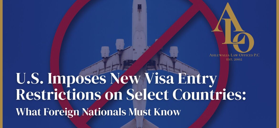 U.S. Issues New Visa Entry Restrictions on 19 Countries