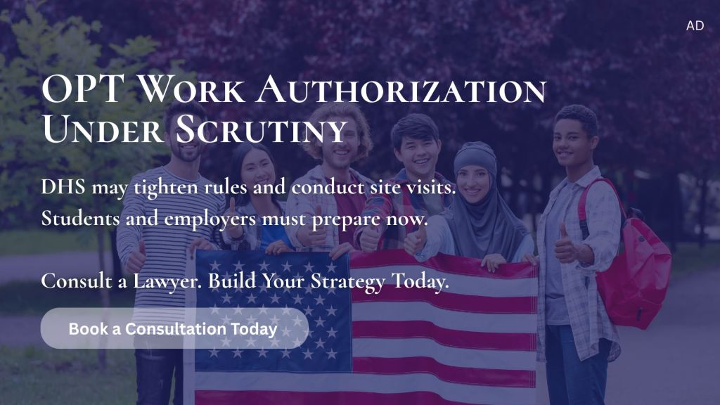 OPT Work Authorization Under Scrutiny